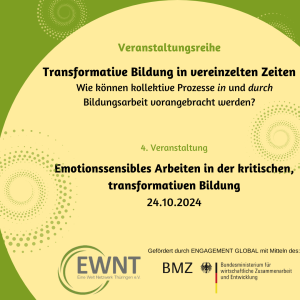 Fortbildungsreihe: Transformative Bildung in vereinzelten Zeiten - 4. Veranstaltung: Emotionssensibles Arbeiten in der kritischen, transformativen Bildung